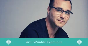 Anti-Wrinkle Injections